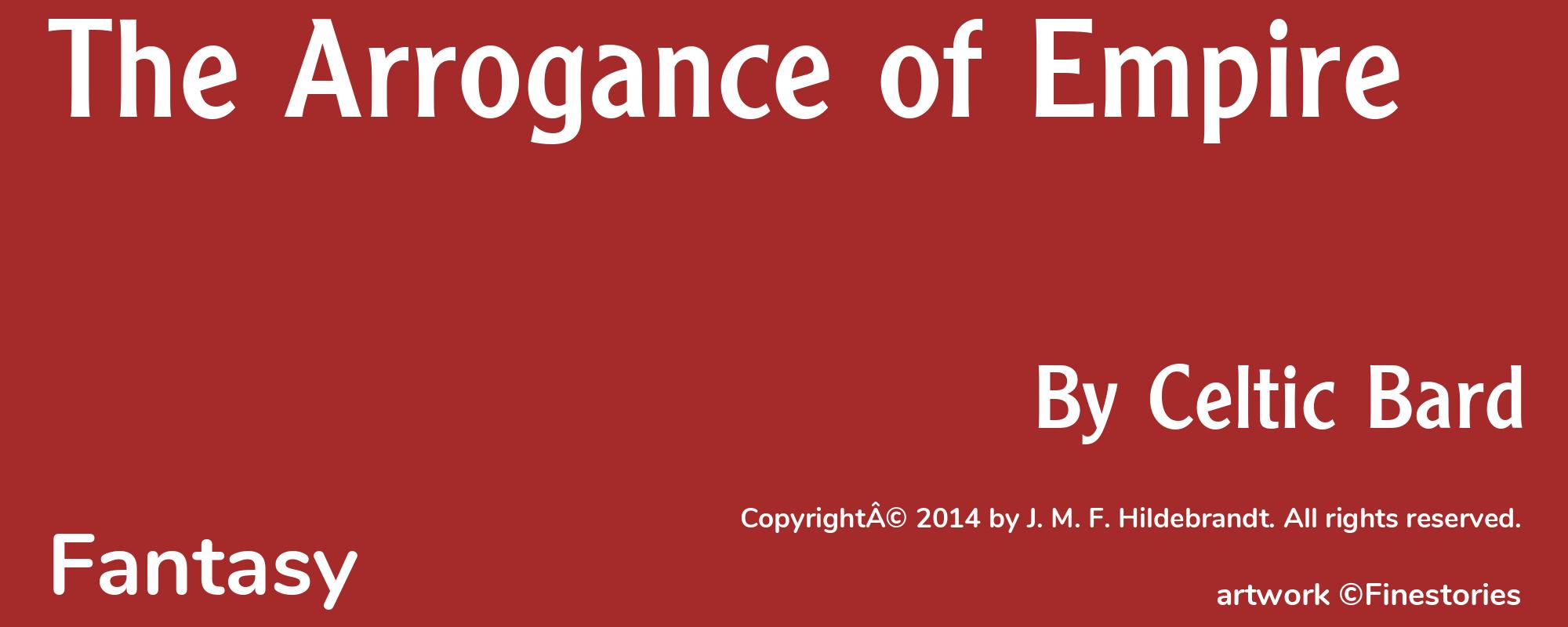 The Arrogance of Empire - Cover
