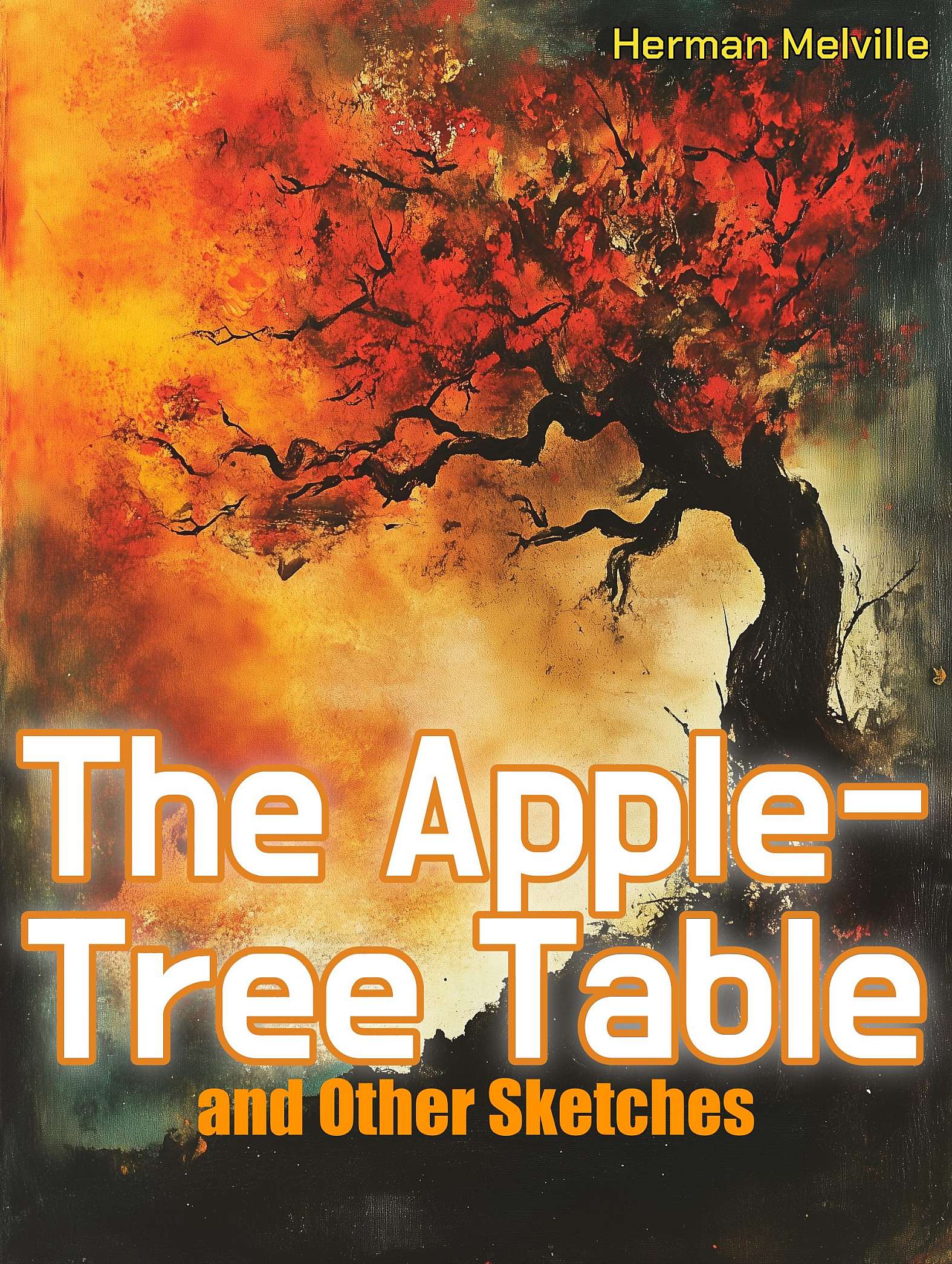 The Apple-tree Table and Other Sketches - Cover