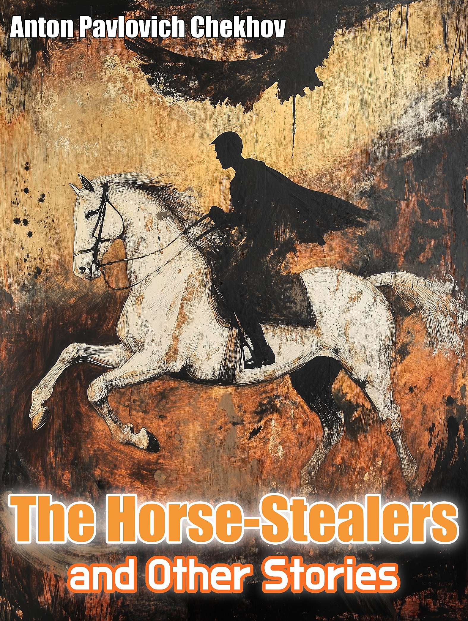 The Horse-stealers and Other Stories - Cover