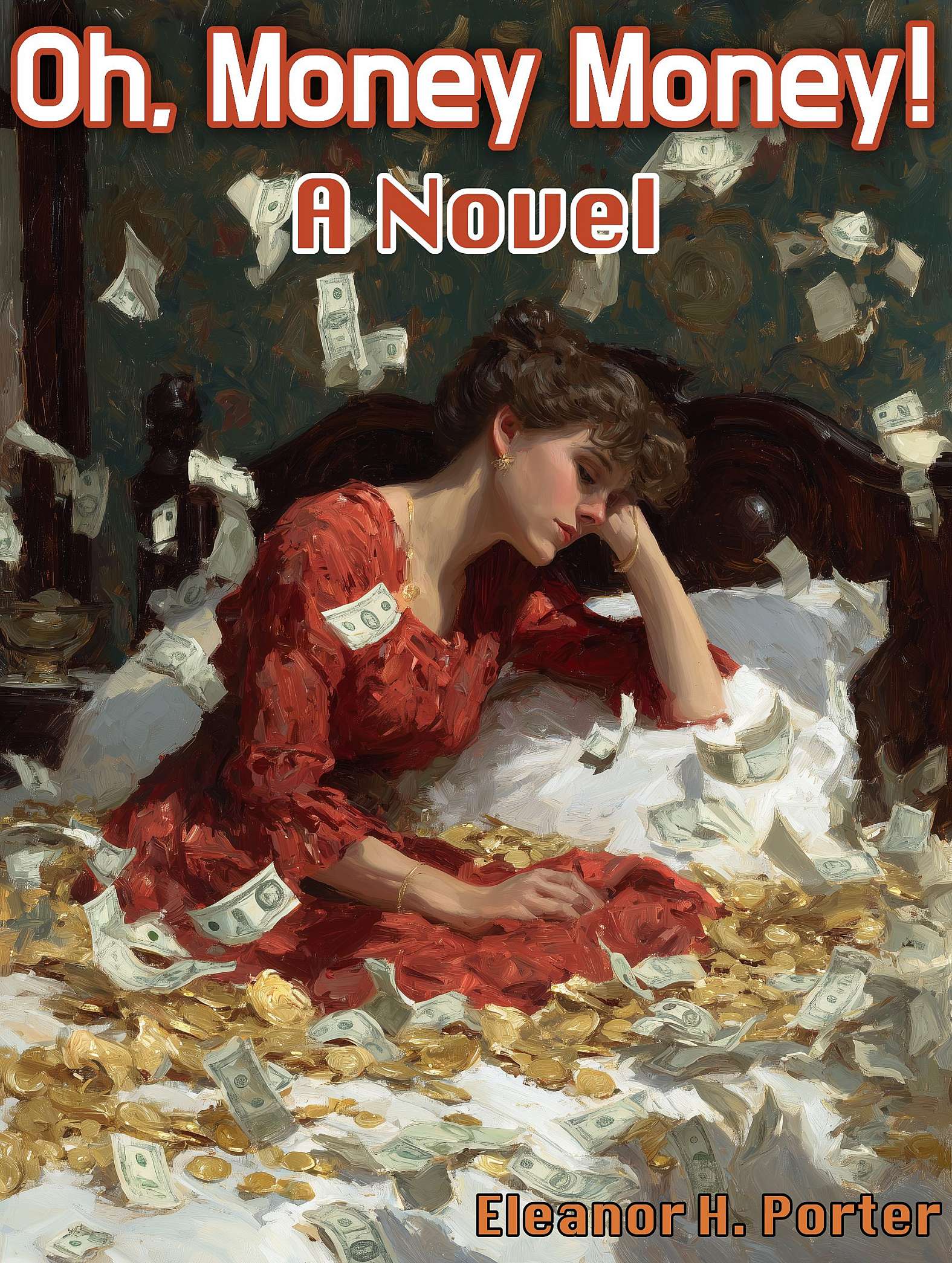 Oh, Money! Money! a Novel - Cover