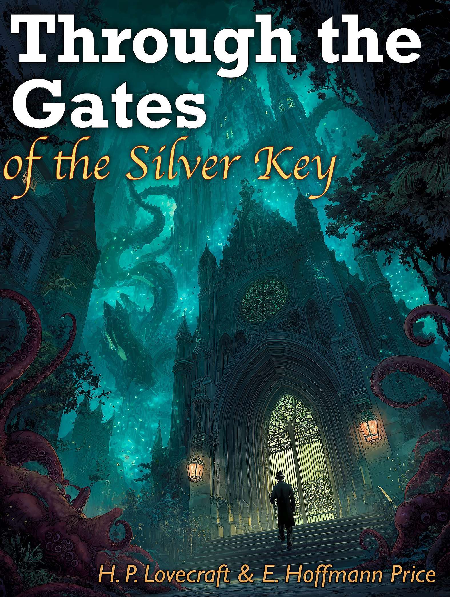 Through the Gates of the Silver Key - Cover