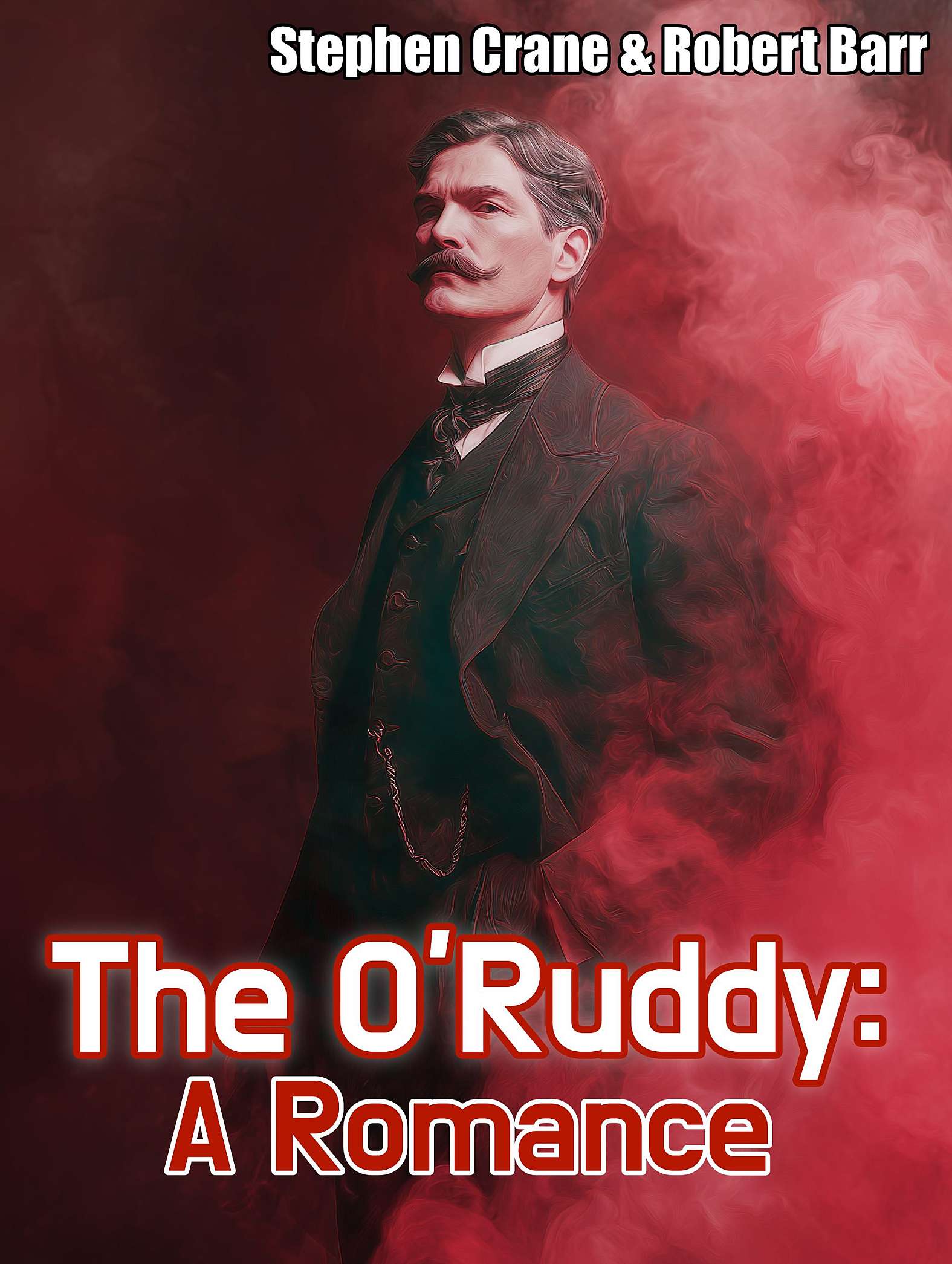 The O'Ruddy: a Romance - Cover
