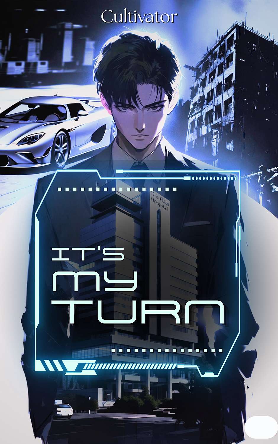 It's My Turn : Abandoned Son Become Billionaire - Cover